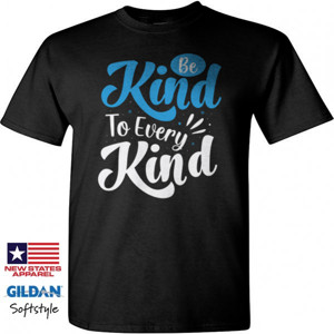 Kaos Be kind to every kind