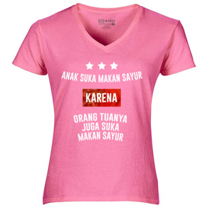Kaos Kaos Wanita - Anak Suka Makan Sayur