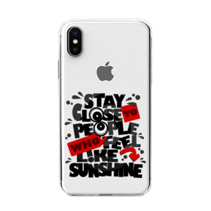 STAY CLOSE TO PEOPLE WHO FEEL LIKE SUNSHINE Casing HP