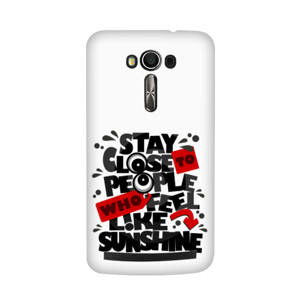 STAY CLOSE TO PEOPLE WHO FEEL LIKE SUNSHINE Casing HP