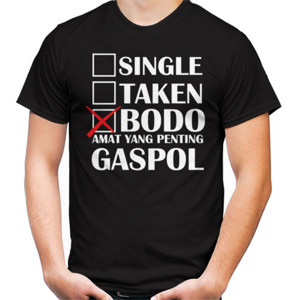 Kaos Bodo Amat Yang Penting Gaspol Dark