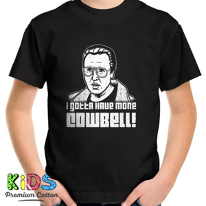 Kaos i gotta have more cowbell