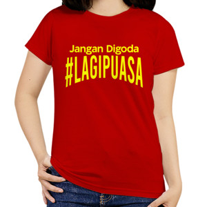 Kaos Jangan Digoda Lagi Puasa