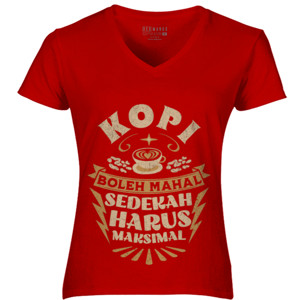Kaos Kopi Boleh Mahal - Sedekah Harus Maksimal