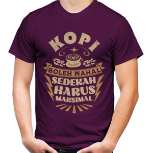 Kaos Kopi Boleh Mahal - Sedekah Harus Maksimal