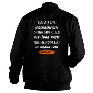 Jaket Bomber Ngomongin Orang Lain