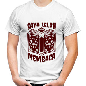 Kaos Saya Lelah untuk membaca