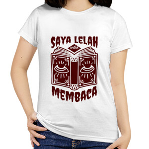 Kaos Saya Lelah untuk membaca