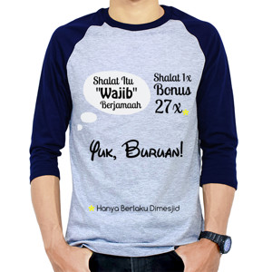 Kaos Raglan Baju Tentang Shalat Berjamaah