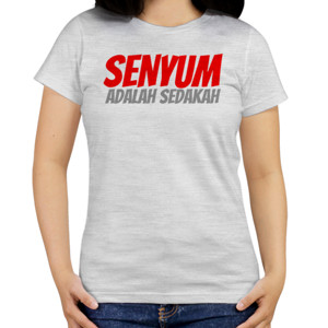 Kaos senyum adalah sedakah