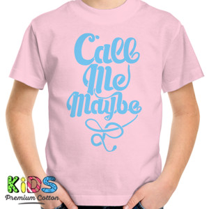 Kaos Call Me Maybe Custom T-shirt DTG
