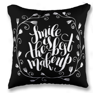 Bantal SMILE IS THE BEST MAKE UP