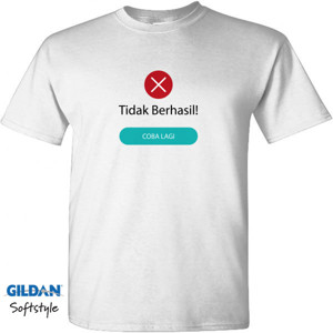 Kaos Tidak Berhasil, Coba Lagi