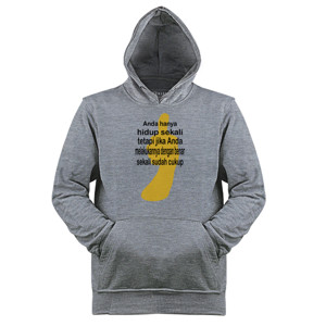 Jaket Hoodie Kaos Pria - Quote_01