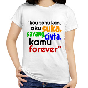 Kaos cinta forever