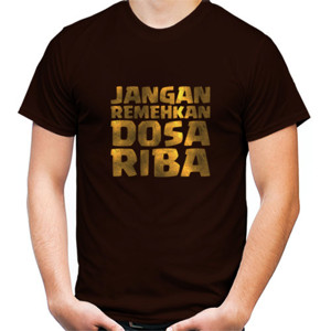 Kaos Jangan Remehkan Dosa Riba 5