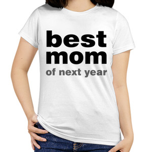 Kaos BEST MOM OF NEXT YEAR
