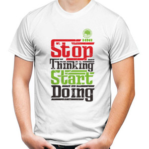 Kaos Stop Thinking Start Doing HNI