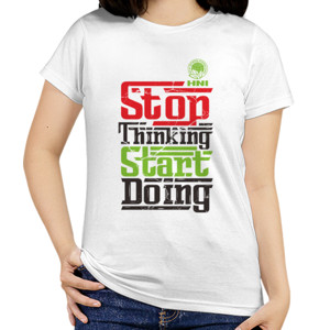 Kaos Stop Thinking Start Doing HNI