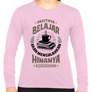 Kaos Pahitnya Belajar