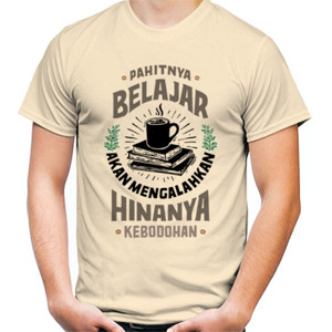 Kaos Pahitnya Belajar 