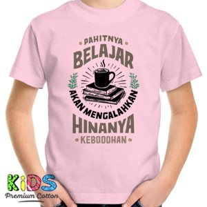 Kaos Pahitnya Belajar