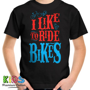 Kaos I Like to Ride Bikes