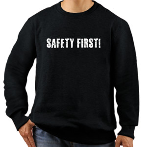 Jaket Sweater Safety First!