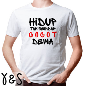 Kaos Hidup tak Seindah Cocot Dewa