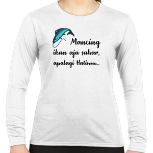 Kaos Kaos Hobi Mancing - Mancing ikan aja sabar