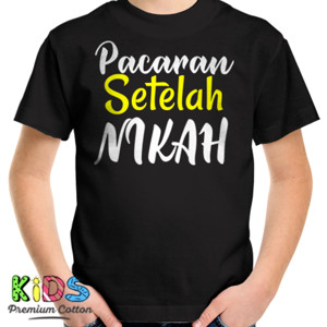 Kaos PACARAN SETELAH NIKAH