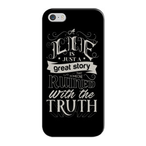 Lie Is Just A Great Story... Casing HP
