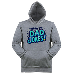 Jaket Hoodie 017 Throw me Dad Jokes!