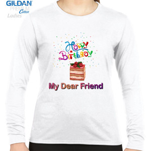 Kaos HBD my dear friend