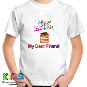 Kaos HBD my dear friend