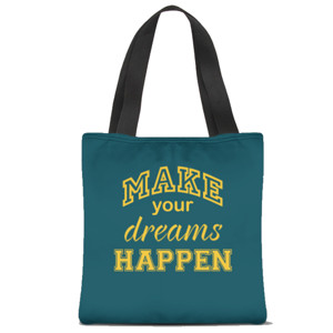 Tas Tote Fullprint MAKE YOUR DREAMS HAPPEN