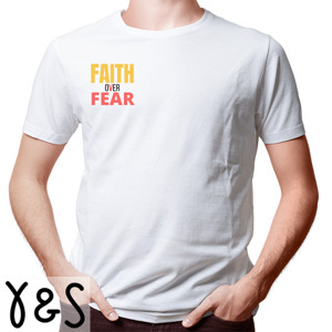 Kaos FAITH OVER FEAR