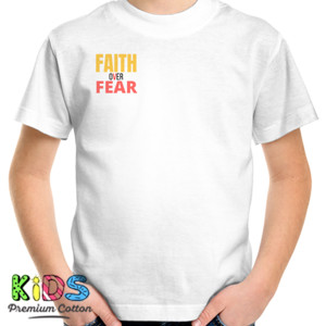 Kaos FAITH OVER FEAR