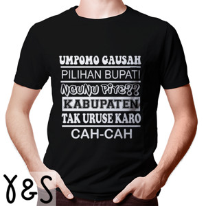 Kaos pilihan bupati