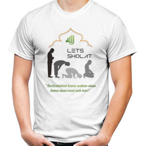 Kaos Lets Sholat