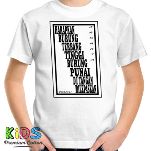 Kaos harapkan burung terbang tinggi