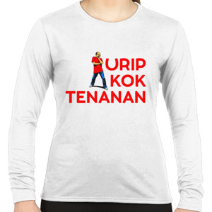 Kaos URIP KOK TENANAN
