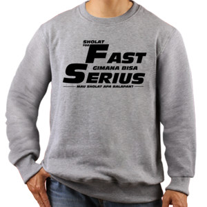 Jaket Sweater Sholat Too Fast Gimana Bisa Serius 