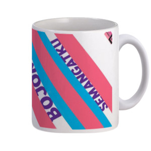 Mug MUG KEREN BOJOMU SEMANGATKU