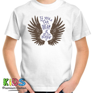 Kaos Dream It Achieve It