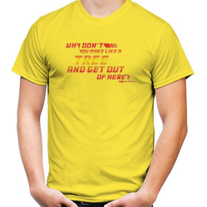 Kaos Back to the future - Biff Tannen - Quote