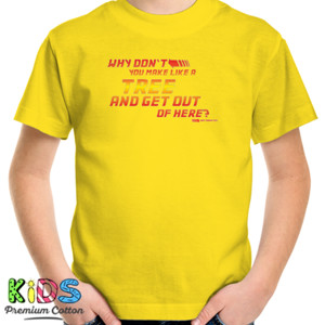 Kaos Back to the future - Biff Tannen - Quote