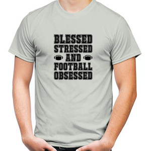 Kaos Blessed Stressed and Football Obsessed