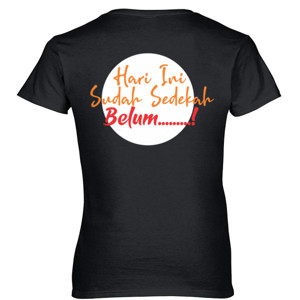 Kaos Hari sudah sedekah belum