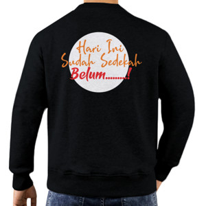 Jaket Sweater Hari sudah sedekah belum